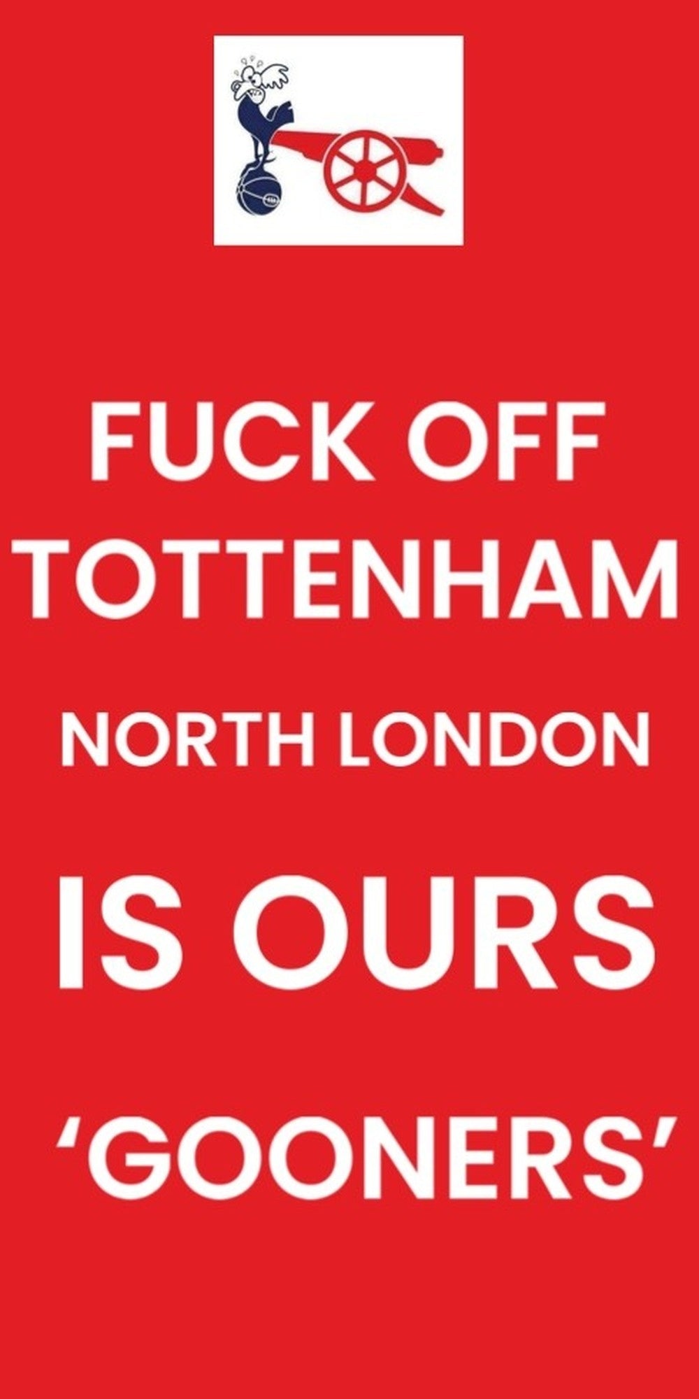 Arsenal North London Is Ours quote design displayed as a decorative MDF wall sign