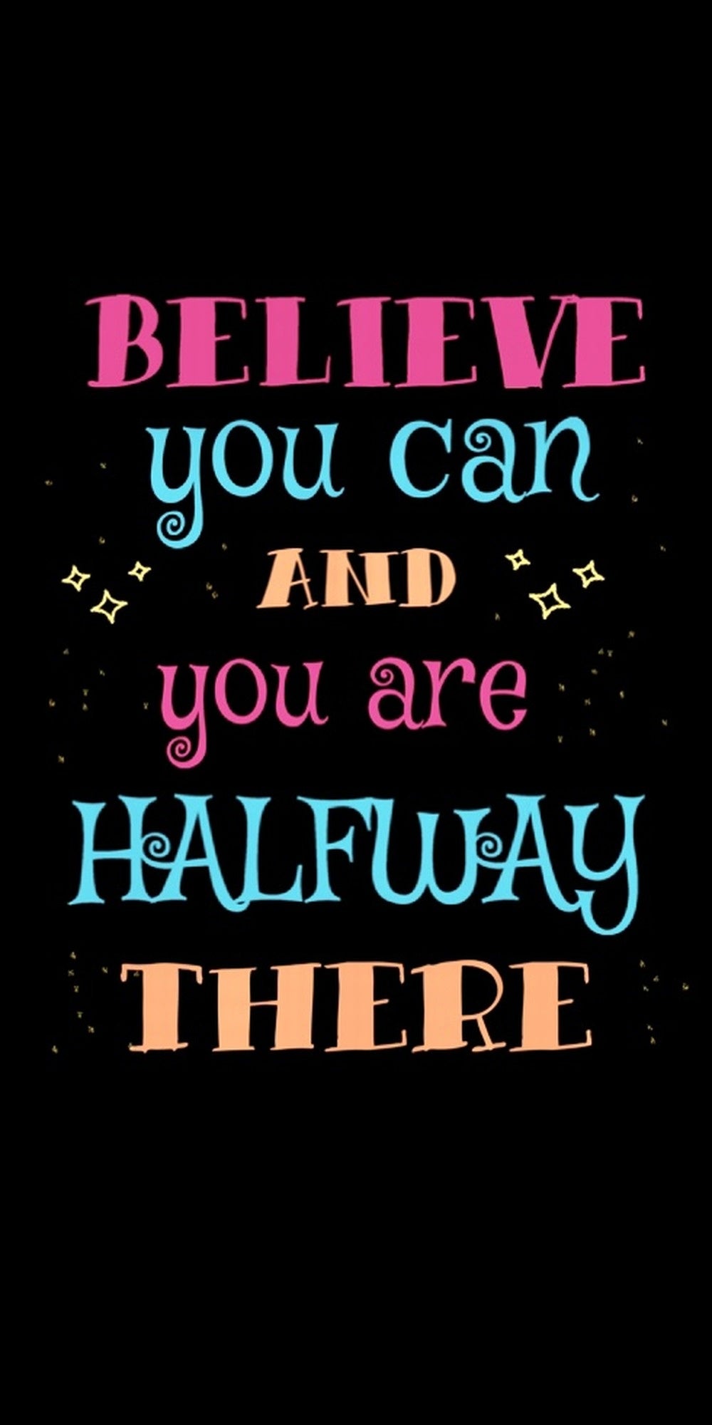 Believe You Can and You Are Halfway There quote design displayed as a decorative wall sign