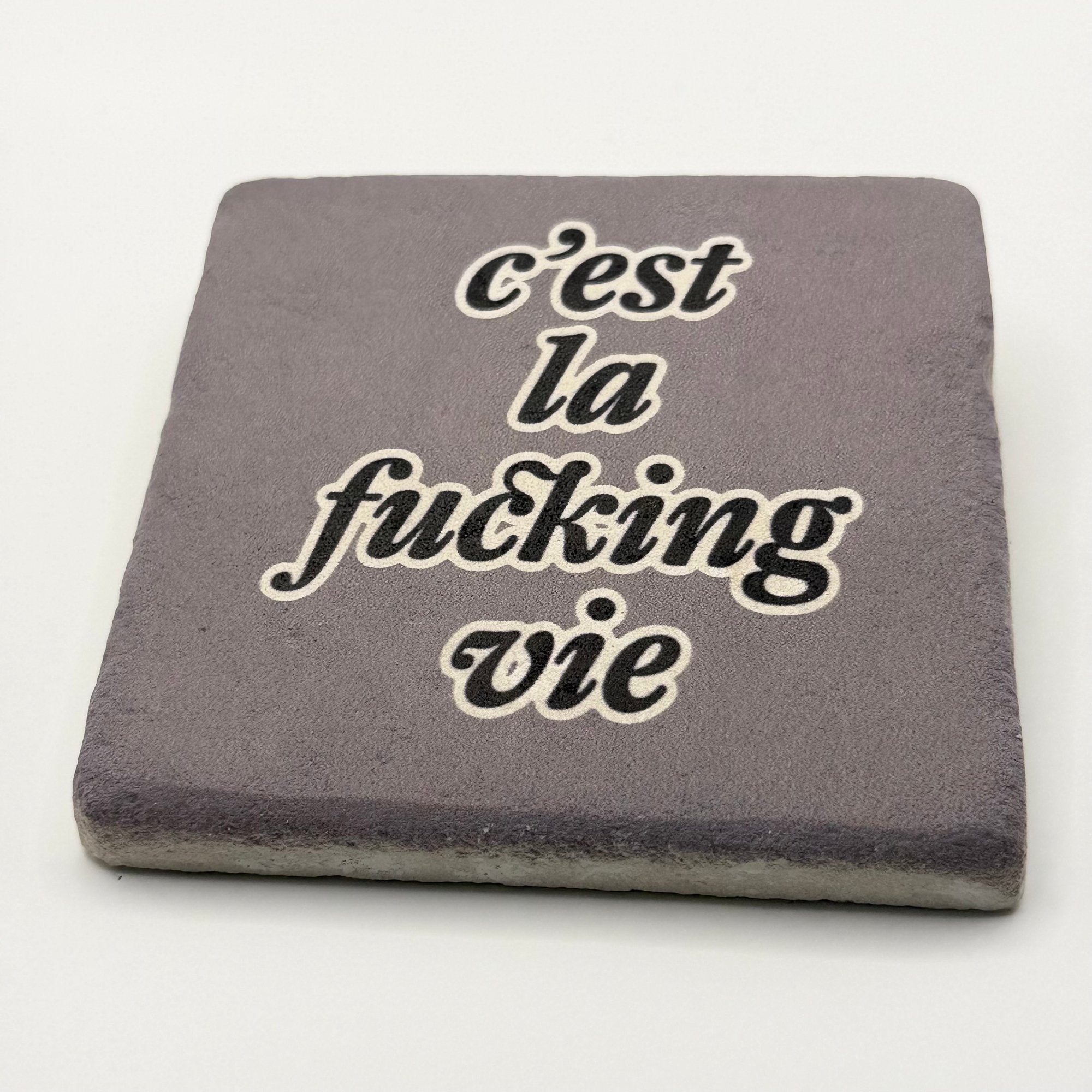C'est La Vie Stone Coaster