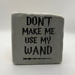 Funny wizard quote printed on square travertine stone coaster