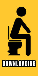 Funny toilet downloading design displayed as a decorative wall sign