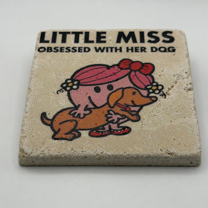Little Miss Obsessed With Her Dog Stone Coaster