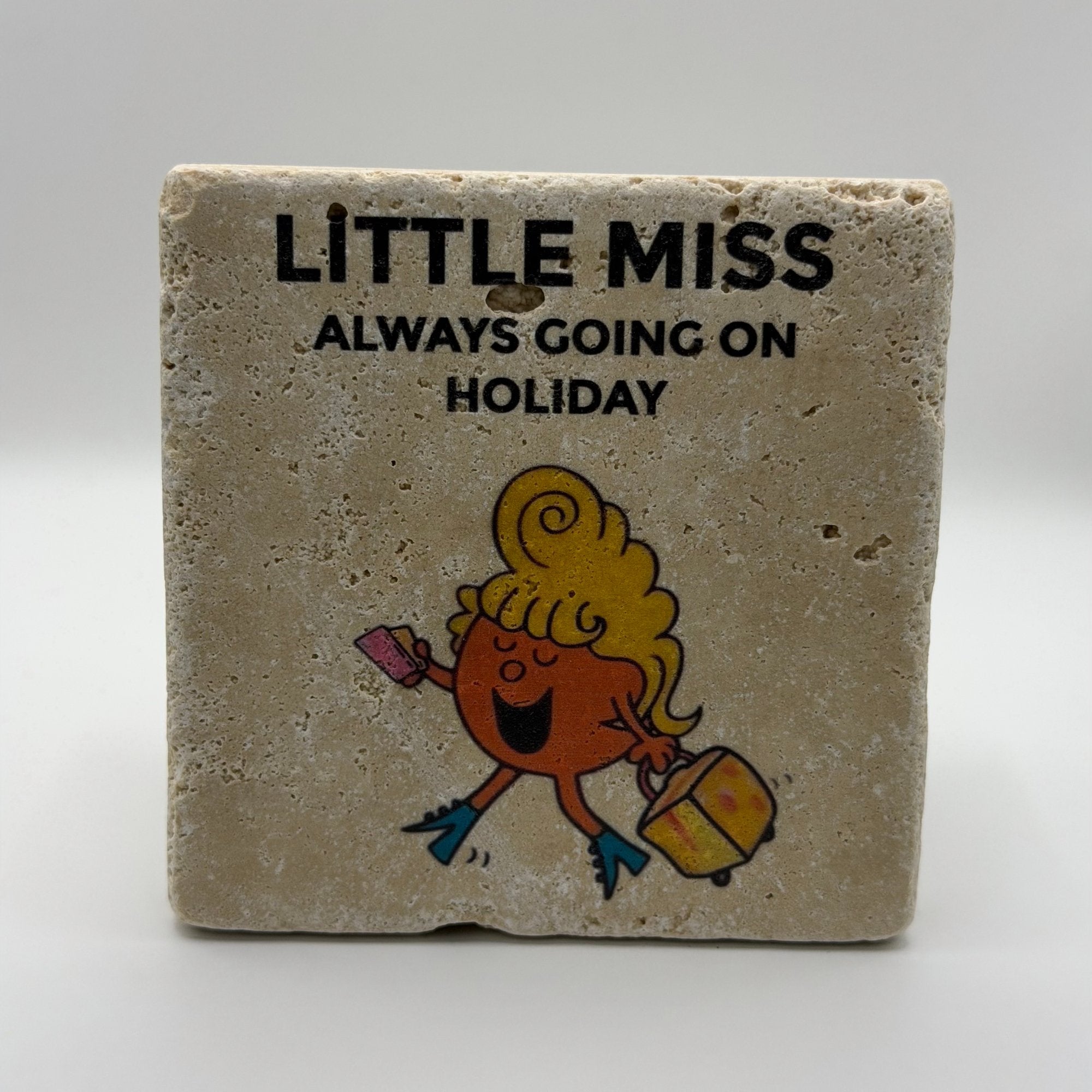 Little Miss Always Going On Holiday Stone Coaster