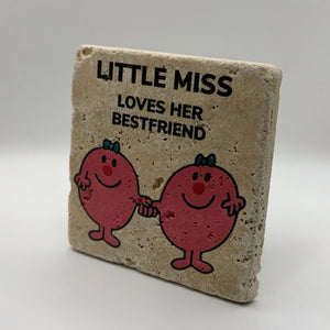 Little Miss artwork featuring 'Love Her Best Friend' phrase printed on square travertine stone coaster