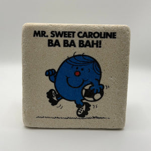 Mr. Sweet Caroline Stone Coaster