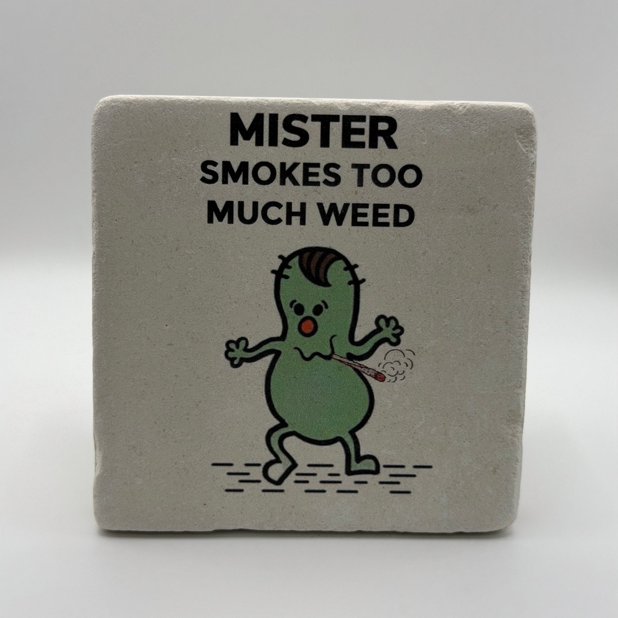 Little Miss Weed Too Much Stone Coaster