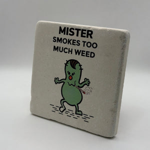 Little Miss Weed Too Much Stone Coaster