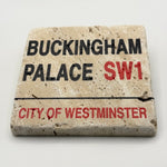 London Buckingham Palace street sign artwork printed on square travertine stone coaster