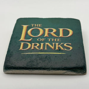 The Lord of the Drinks Stone Coaster