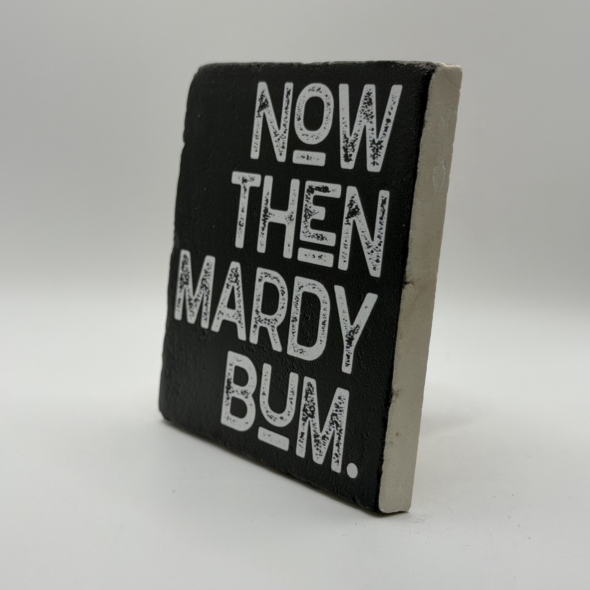 Now Then Mardy Bum Natural Travertine Stone Coaster 3