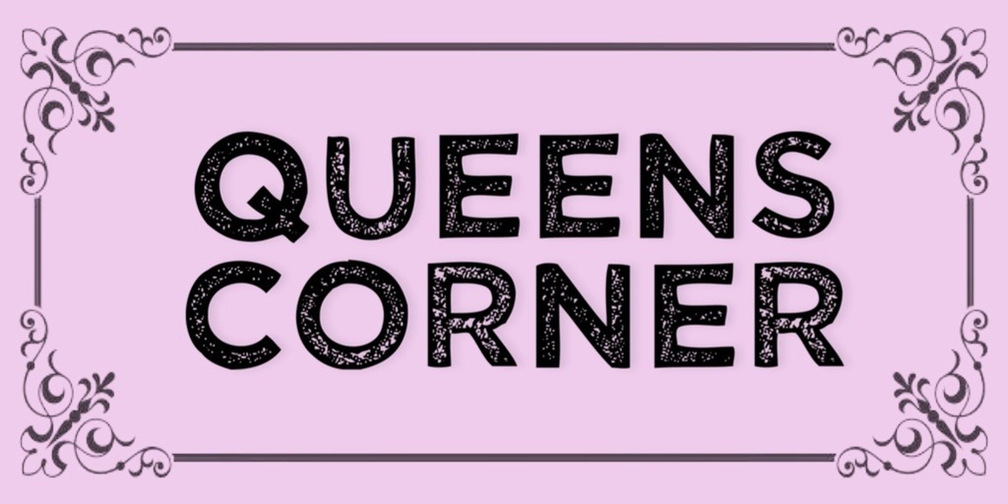 Queens Corner queen of all quote design displayed as a decorative wall sign