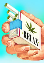 Relax, It's Just a Cigarette slogan printed on MDF wall poster