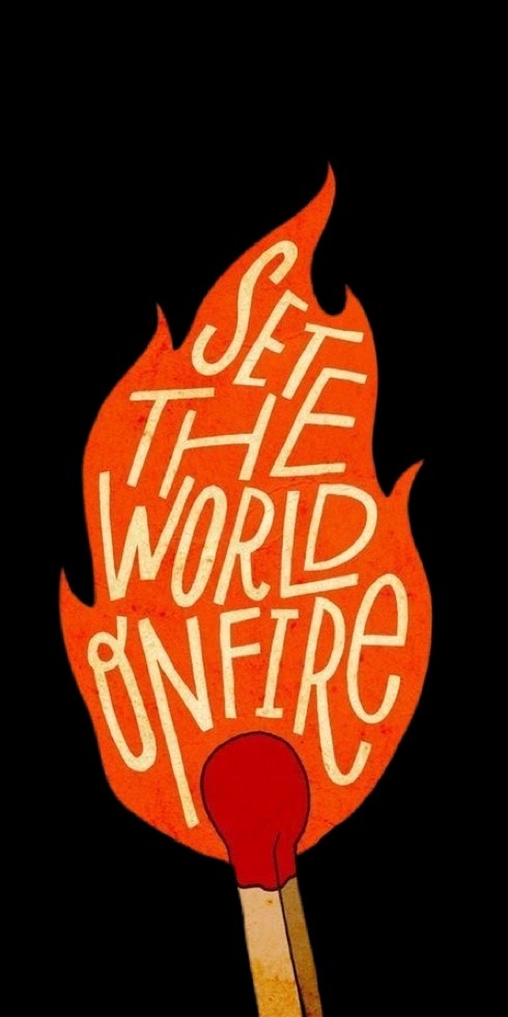 Set the World on Fire quote design displayed as a decorative wall sign