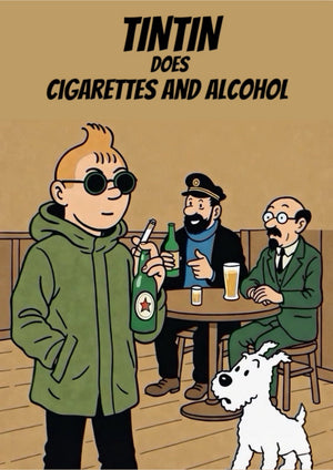 Tintin Cigarettes And Alcohol artwork printed on MDF wall poster