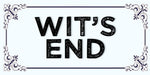 Wits End quote design displayed as a decorative wall sign