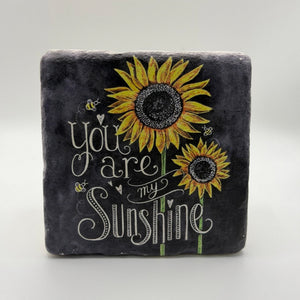 You are my sunshine quote printed on square travertine stone coaster