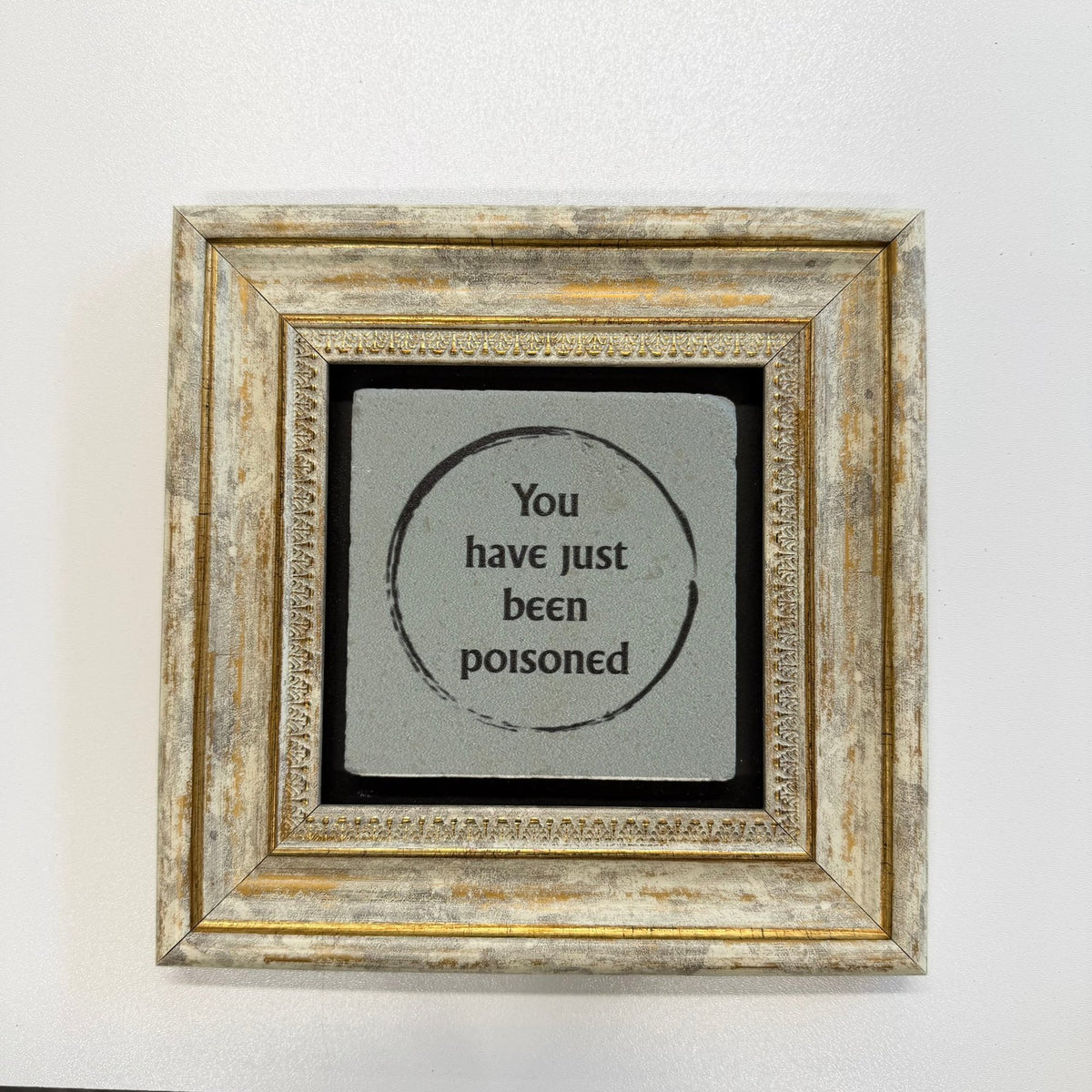 Variant Mapping v4 | you-havent-been-poisoned-yet-natural-stone-coaster | with Gold Frame | sha256:37562398c6ac