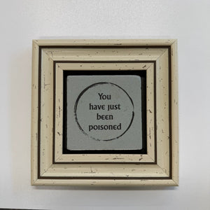 Variant Mapping v4 | you-havent-been-poisoned-yet-natural-stone-coaster | with White Frame | sha256:6877aec02bb1
