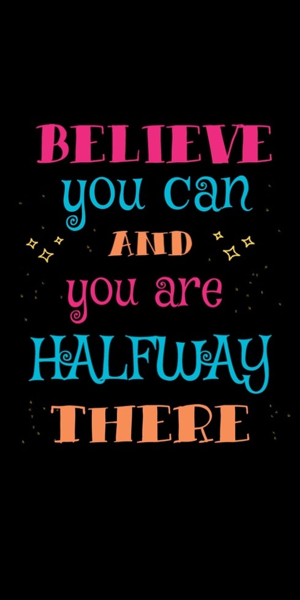 Believe You Can and You're Halfway There quote design displayed as a decorative wall sign