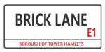 Brick Lane London street sign design displayed as wall decor