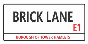 Brick Lane London street sign design displayed as wall decor