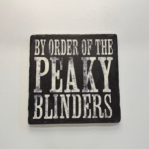 By Order Of The Peaky Blinders Natural Travertine Stone Hotpad artwork