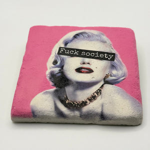 Fuck Society Stone Coaster