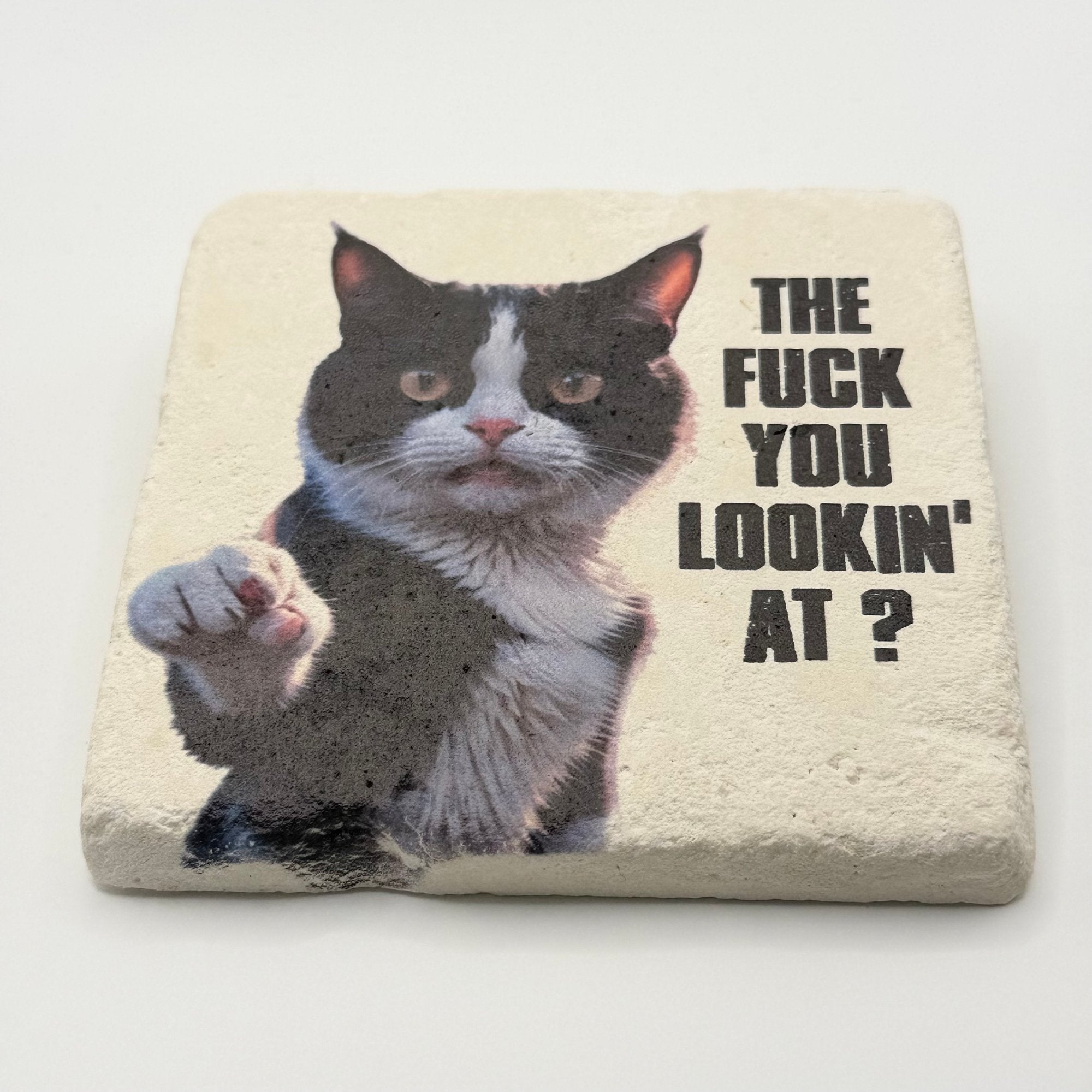 The Fuck You Lookin At Stone Coaster