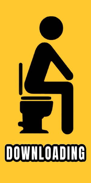 Funny toilet downloading design displayed as a decorative wall sign