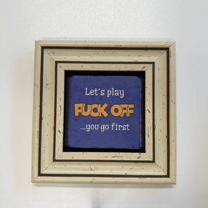 Variant Mapping v4 | lets-play-fuck-off-you-go-first-natural-stone-coaster | with White Frame | sha256:03159941b09f