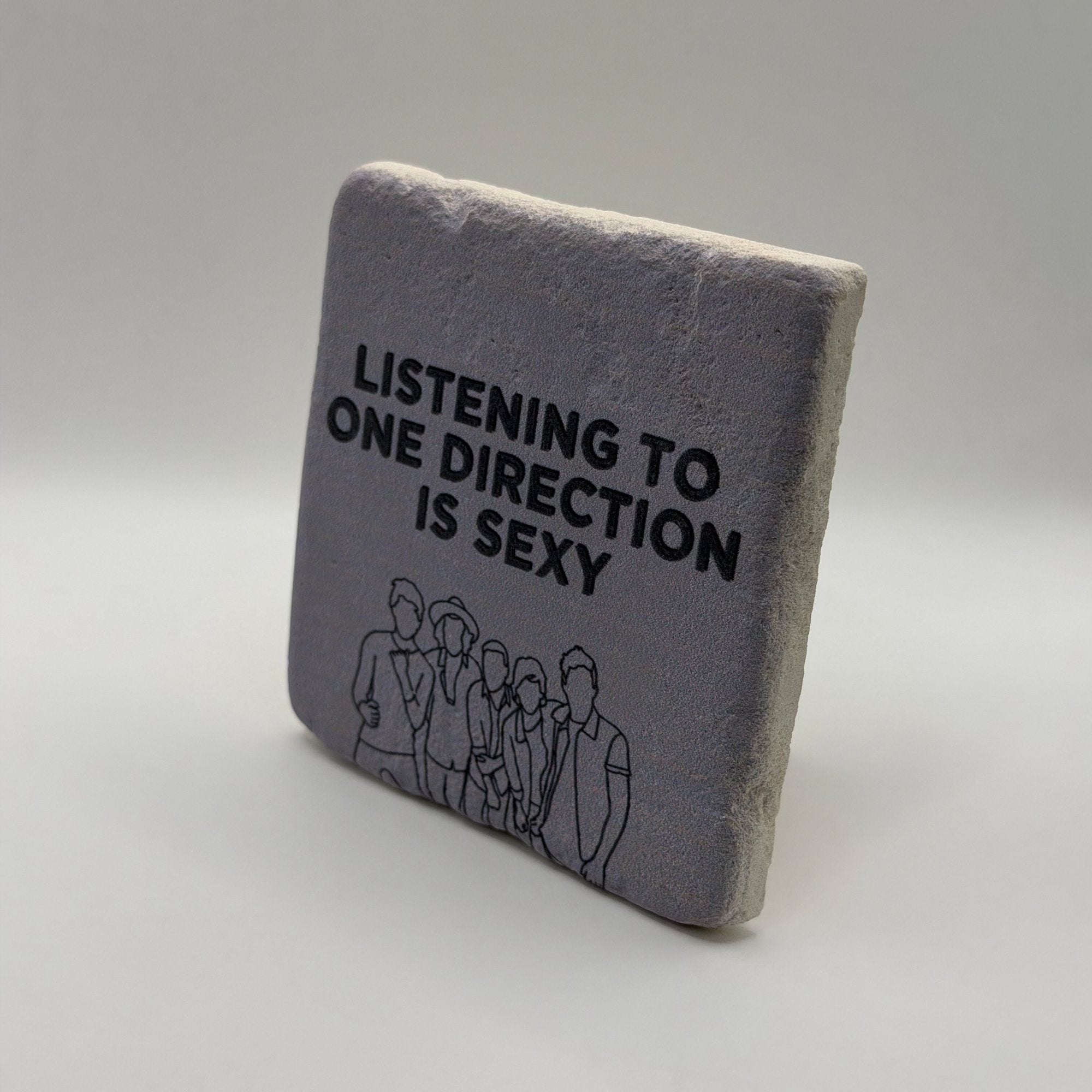Listening to One Direction is Sexy Stone Coaster