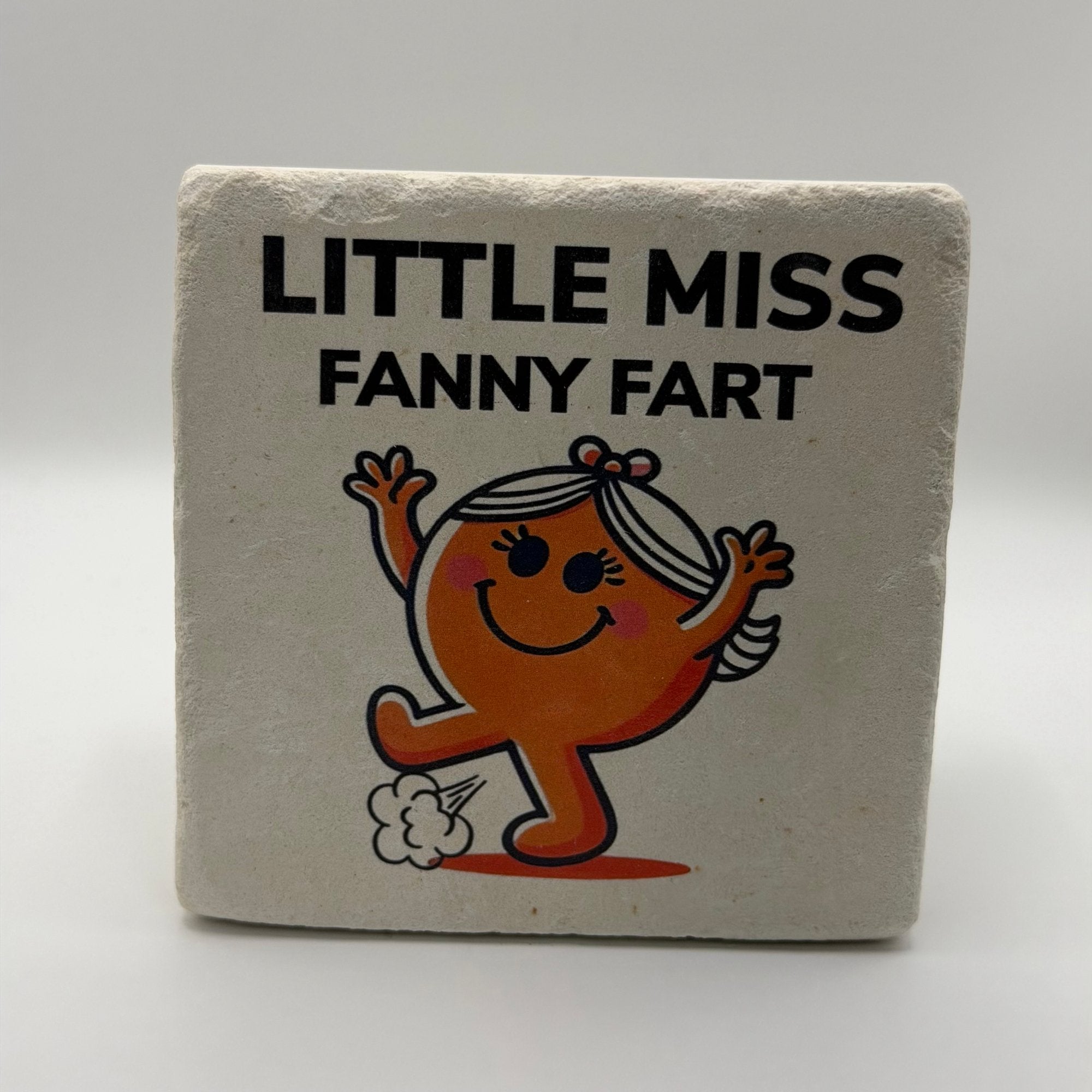 Little Miss Fanny Fart Stone Coaster