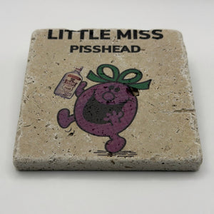 Little Miss Pisshead Stone Coaster