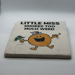 Little Miss Smokes Too Much Weed Natural Travertine Stone Hotpad 2