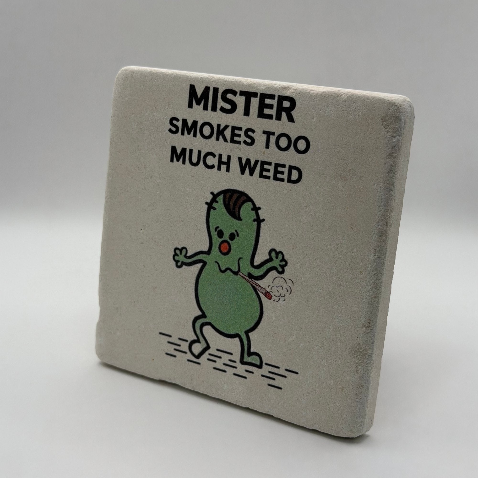 Little Miss Weed Too Much Stone Coaster