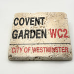 Covent Garden street sign design printed on square travertine stone coaster