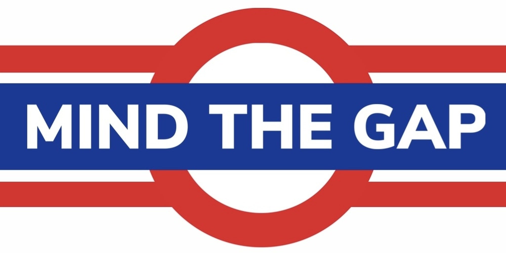 London Underground Mind the Gap warning sign design displayed as a decorative wall sign