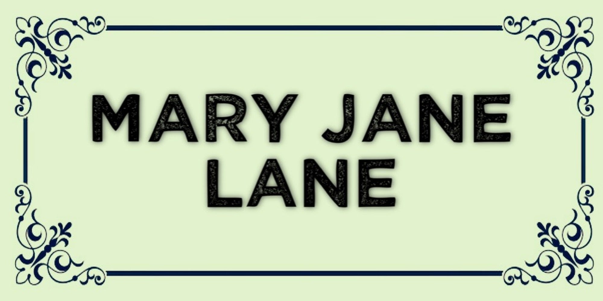 Mary Jane quote design displayed as a decorative wall sign