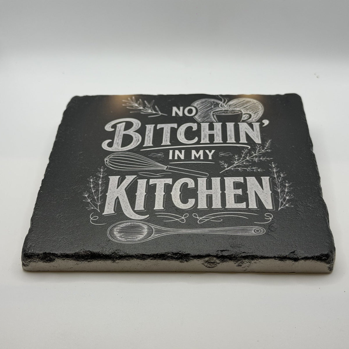 No Bitchin in my Kitchen Natural Travertine Stone Hotpad 1