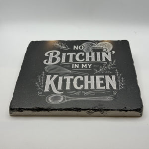 No Bitchin in my Kitchen Natural Travertine Stone Hotpad 1