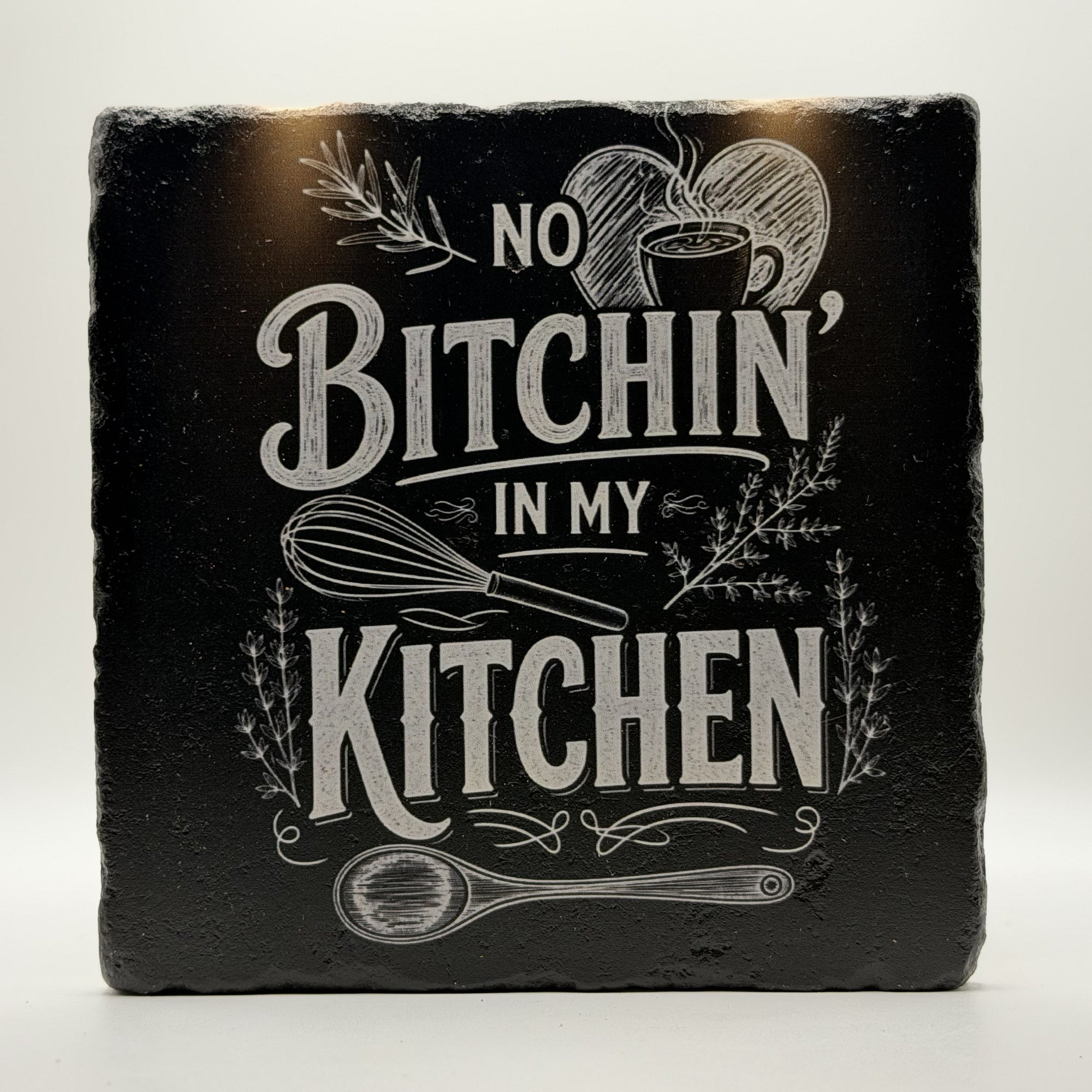 No Bitchin in my Kitchen Natural Travertine Stone Hotpad 3