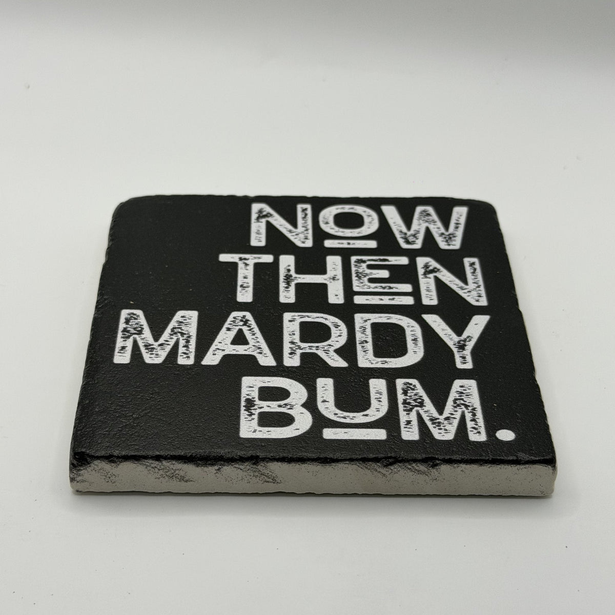 Now Then Mardy Bum Natural Travertine Stone Coaster 1