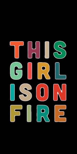 This Girl is On Fire quote design displayed as a decorative wall sign