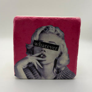 Funny quote 'Whatever' printed on square travertine stone coaster
