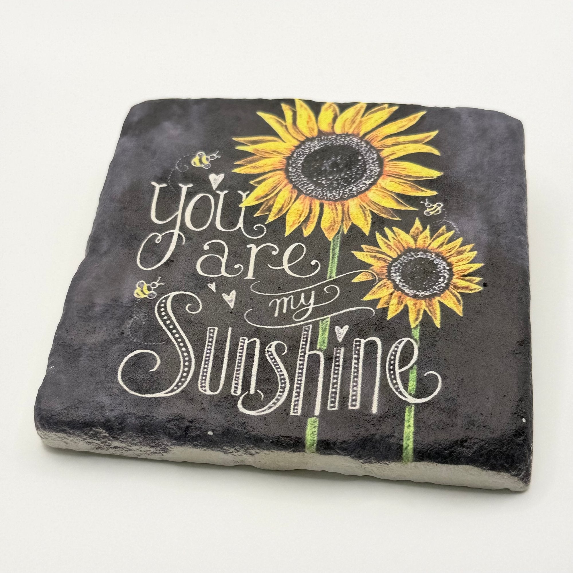 You Are My Sunshine Stone Coaster