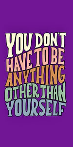 Be yourself quote design displayed as a decorative wall sign