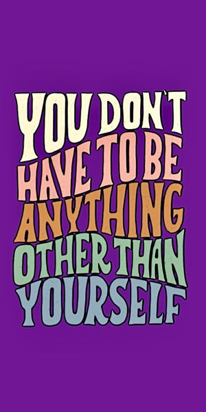 Be yourself quote design displayed as a decorative wall sign