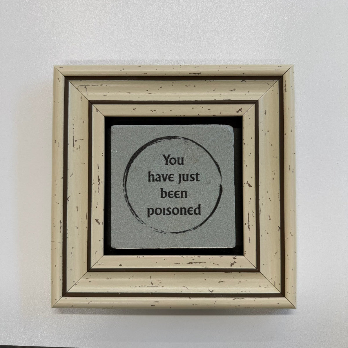 Variant Mapping v4 | you-havent-been-poisoned-yet-natural-stone-coaster | with White Frame | sha256:6877aec02bb1